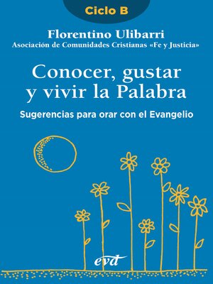 cover image of Conocer, gustar y vivir la Palabra